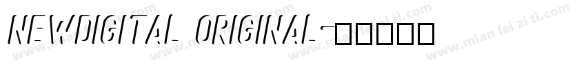 NewDigital Original字体转换